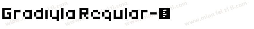 Gradiyla Regular字体转换